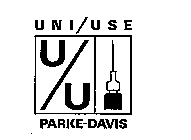 UNI/USE PARKE-DAVIS U/U