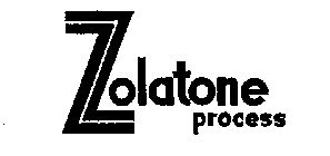 ZOLATONE PROCESS