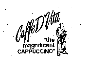 CAFFE D'  VITA 