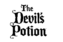 THE DEVIL'S POTION