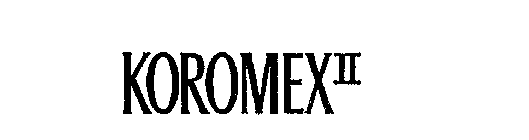 KOROMEX II