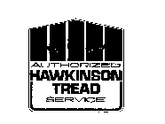 AUTHORIZED HAWKINSON TREAD SERVICE