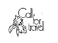CALL FOR TRAVEL