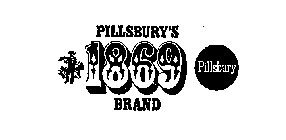 PILLSBURY'S 1869 BRAND