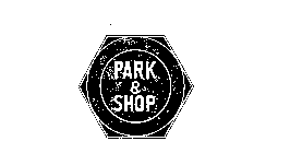 PARK & SHOP