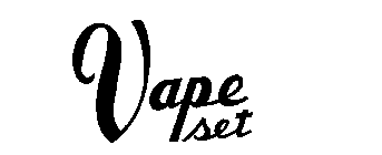 VAPE SET