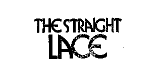 THE STRAIGHT LACE
