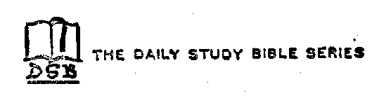 THE DAILY STUDY BIBLE SERIES