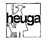 HEUGA
