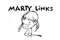 MARTY LINKS