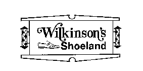 WILKINSON'S SHOELAND