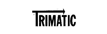 TRIMATIC