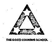 THE GOOD COOKING SCHOOL