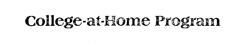 COLLEGE-AT-HOME PROGRAM