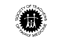 SOCIETY OF TEACHERS OF FAMILY MEDICINE 