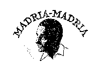 MADRIA-MADRIA