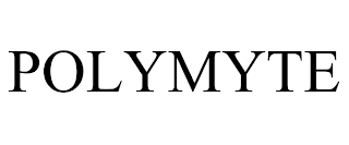 POLYMYTE