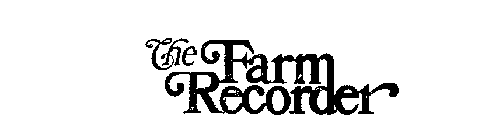 THE FARM RECORDER