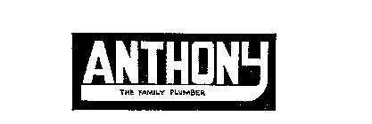 ANTHONY THE FAMILY PLUMBER
