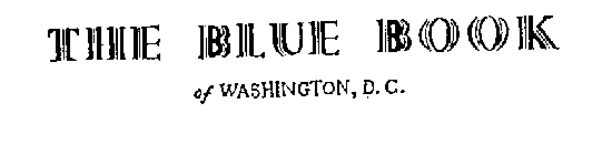 THE BLUE BOOK OF WASHINGTON,D.C. ELITE REGISTER