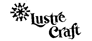 LUSTRE CRAFT