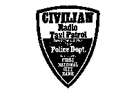 CIVILIAN RADIO MOTOR PATROL DIRECT CONTACT WITH YOUR POLICE DEPT.  SPONSERED BY CITIBANK