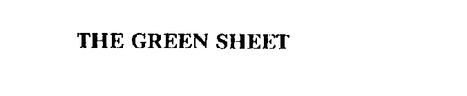 THE GREEN SHEET