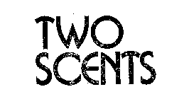 TWO SCENTS