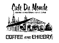 CAFE DU MONDE ORIGINAL FRENCH MARKET COFFEE STAND