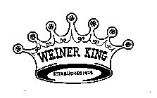 WEINER KING ESTABLISHED 1928