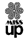MISS UP