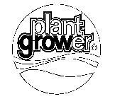 PLANT GROWER