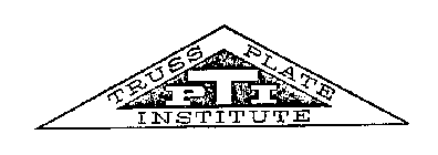 TRUSS PLATE INSTITUTE PTI