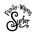 FAMILY-WAGON SURFER