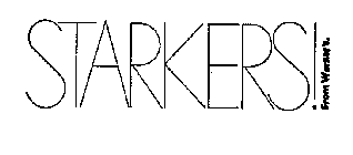 STARKER! FROM WARNER'S