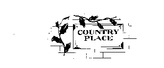 COUNTRY PLACE