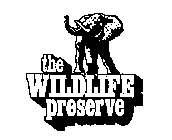 THE WILDLIFE PRESERVE