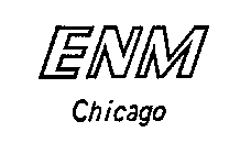 ENM CHICAGO