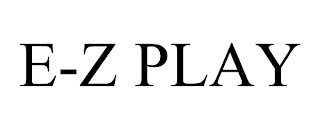 E-Z PLAY