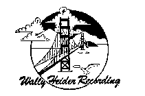 WALLY HEIDER RECORDING