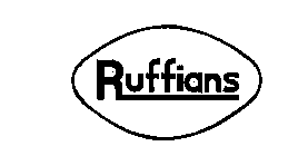 RUFFIANS