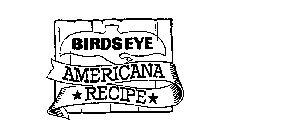 BIRDSEYE AMERICANA RECIPE