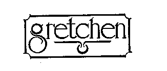 GRETCHEN