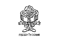 FREEZY THE CAKE