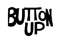 BUTTON UP