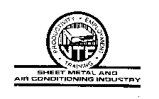 NTF PRODUCTIVITY - EMPLOYMENT - TRAINING SHEET METAL AND AIR CONDITIONING INDUSTRY