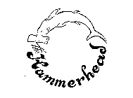 THE HAMMERHEAD