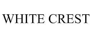 WHITE CREST