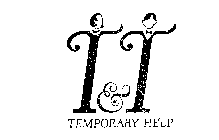 T & T TEMPORARY HELP