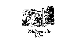 WILLIAMSVILLE WAX WILLIAMSVILLE PLANTATION 1794